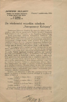 Do wiadomości wszystkim członkom "Samopomocy Kolejarzy" : [Incipit:] Samopomoc Kolejarzy (Fundusz dla emerytów kolejowych) powstała w roku 1922 [...] : Poznań, 9 października 1931