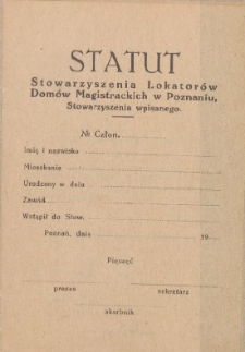 Statut Stowarzyszenia Lokatorów Domów Magistrackich w Poznaniu, stowarzyszenia wpisanego
