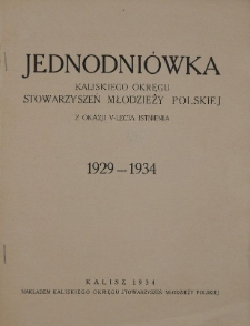 Jednodniówka Kaliskiego Okręgu Stowarzyszeń Młodzieży Polskiej z okazji V-lecia istnienia : 1929-1934