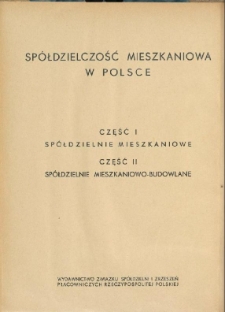 Spółdzielczość mieszkaniowa w Polsce. Cz. 1, Spółdzielnie mieszkaniowe