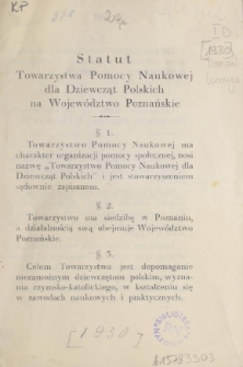 Statut Towarzystwa Pomocy Naukowej dla Dziewcząt Polskich na Województwo Poznańskie