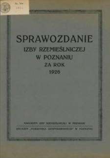 Sprawozdanie Izby Rzemieślniczej w Poznaniu za ...