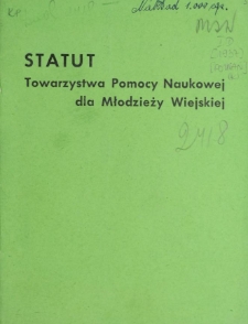 Statut Towarzystwa Pomocy Naukowej dla Młodzieży Wiejskiej