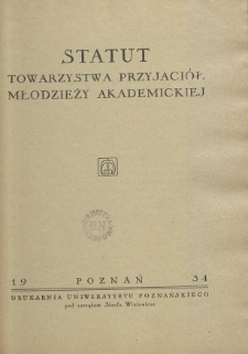 Statut Towarzystwa Przyjaciół Młodzieży Akademickiej