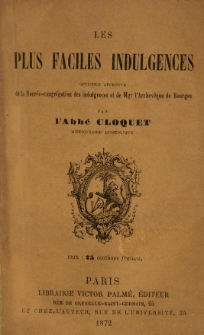 Les plus faciles indulgences