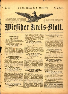 Wirsitzer Kreis-Blatt: herausgegeben vom Königlichen Landraths-Amte 1902.10.15 Jg.58 Nr82