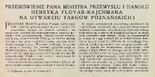 Przemówienie Pana Ministra Przemysłu i Handlu Henryka Floyar-Rajchmana na otwarciu Targów Poznańskich