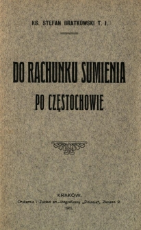 Do rachunku sumienia po Częstochowie