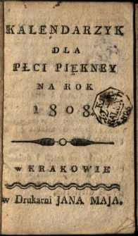 Kalendarzyk dla płci piękney na rok 1808