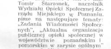 Aktualna organizacja opieki społecznej w wojew&oacute;dztwie poznańskim i pomorskim w zarysie og&oacute;lnym