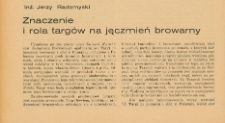 Znaczenie i rola targów na jęczmień browarny