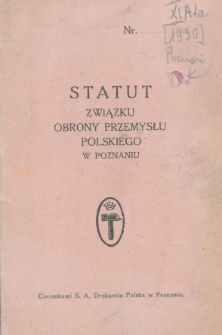 Statut Związku Obrony Przemysłu Polskiego w Poznaniu