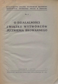 O działalności Związku Wytwórców Jęczmienia Browarnego