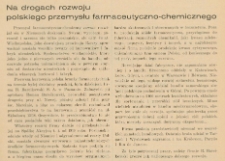 Na drogach rozwoju przemysłu farmaceutyczno-chemicznego [o firmie R. Barcikowski S.A. w Poznaniu]