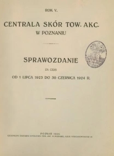 Sprawozdanie za czas od 1 lipca 1923 do 30 czerwca 1924 r. Rok V.