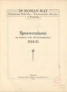 Sprawozdanie za szósty rok obrachunkowy 1924/25
