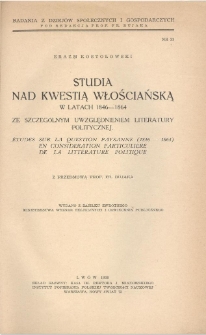 Studia nad kwestią włościańską w latach 1846-1864 ze szczególnym uwzględnieniem literatury politycznej