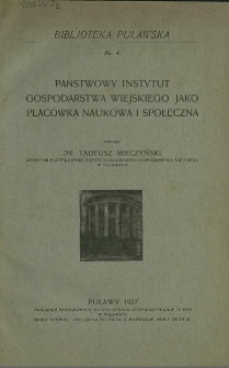 Państwowy Instytut Gospodarstwa Wiejskiego jako placówka naukowa i społeczna