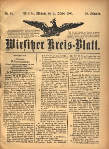 Wirsitzer Kreis-Blatt: herausgegeben vom Königlichen Landraths-Amte 1903.10.14 Jg.59 Nr81