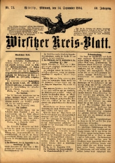 Wirsitzer Kreis-Blatt: herausgegeben vom Königlichen Landraths-Amte 1904.09.14 Jg.60 Nr73