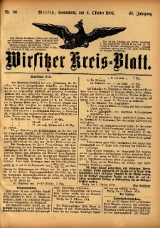 Wirsitzer Kreis-Blatt: herausgegeben vom Königlichen Landraths-Amte 1904.10.08 Jg.60 Nr80