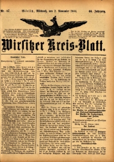 Wirsitzer Kreis-Blatt: herausgegeben vom Königlichen Landraths-Amte 1904.11.02 Jg.60 Nr87