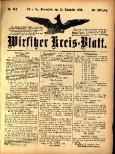 Wirsitzer Kreis-Blatt: herausgegeben vom Königlichen Landraths-Amte 1904.12.31 Jg.60 Nr104