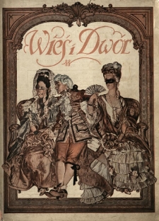 Wieś i Dwór : dwutygodnik ilustrowany. 1913 R.2 z.2