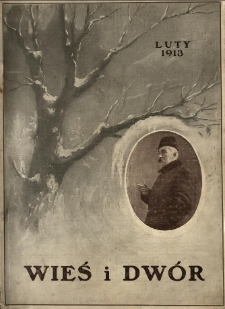 Wieś i Dwór : dwutygodnik ilustrowany. 1913 R.2 z.4