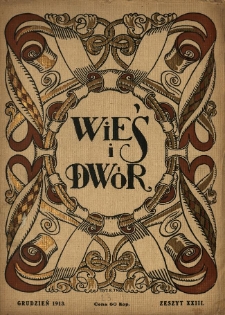Wieś i Dwór : dwutygodnik ilustrowany. 1913 R.2 z.23