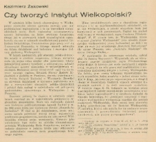 Czy tworzyć Instytut Wielkopolski?