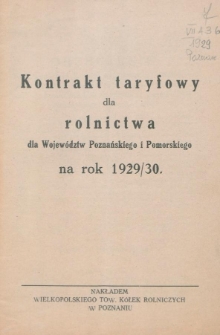 Kontrakt taryfowy dla rolnictwa dla województw poznańskiego i pomorskiego na rok 1929/30