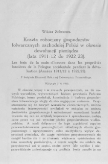 Koszta robocizny gospodarstw folwarcznych zachodniej Polski w okresie dewaluacji pieniądza (lata 1911 12 do 1922 23).