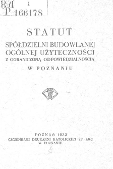 Statut Spółdzielni Budowlanej Ogólnej Użyteczności z ograniczoną odpowiedzialnością w Poznaniu