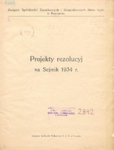 Projekty rezolucyj na Sejmik 1934 r