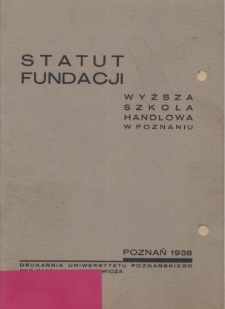 Statut Fundacji Wyższa Szkoła Handlowa w Poznaniu