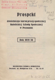 Prospekt dwuletniego kursu pracy społecznej Katolickiej Szkoły Społecznej w Poznaniu : rok 1929/30