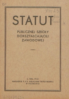 Statut Publicznej Szkoły Dokształcającej Zawodowej