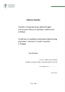 Czynniki środowiska pracy determinujące zatrzymanie lekarzy w szpitalach publicznych w Polsce