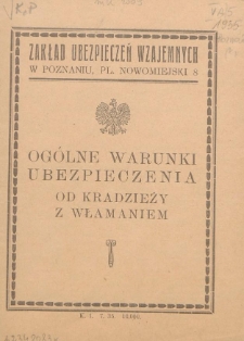 Ogólne warunki ubezpieczenia od kradzieży z włamaniem