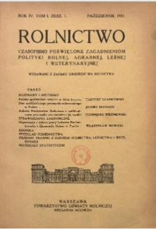 Rolnictwo: czasopismo miesięczne poświęcone zagadnieniom polityki rolnej, leśneji weterynaryjnej