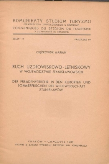 Ruch uzdrowiskowo-letniskowy w wojew&oacute;dztwie stanisławskim