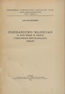 Poddaństwo włościan w XVIII wieku w Polsce i niektórych innych krajach Europy