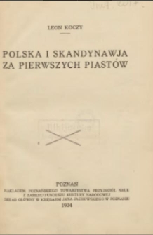 Polska i Skandynawja za pierwszych Piastów