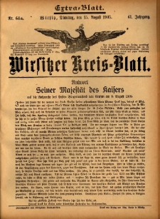 Wirsitzer Kreis-Blatt: herausgegeben vom Königlichen Landraths-Amte 1905.08.15 Jg.61 Nr64a Extra-Blatt