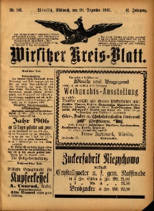 Wirsitzer Kreis-Blatt: herausgegeben vom Königlichen Landraths-Amte 1905.12.20 Jg.61 Nr101