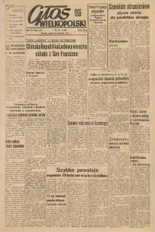 Głos Wielkopolski. 1951.09.22 R.7 nr251 Wyd.AB