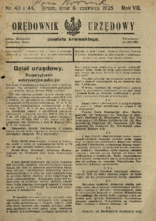 Orędownik Urzędowy Powiatu Śremskiego. 1925.06.06 R.7 Nr43-44