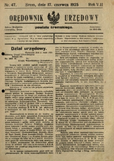Orędownik Urzędowy Powiatu Śremskiego. 1925.06.17 R.7 Nr47