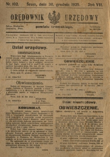 Orędownik Urzędowy Powiatu Śremskiego. 1925.12.30 R.7 Nr102